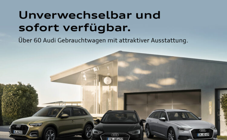  Audi Gebrauchtwagen mit exklusiver Ausstattung