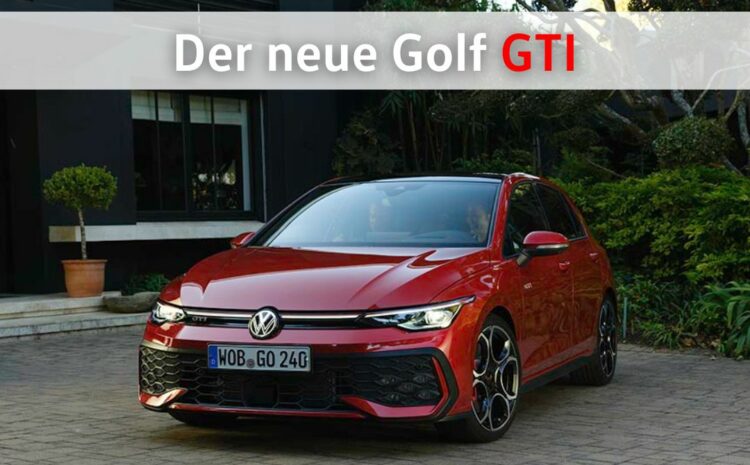  Der neue Golf GTI