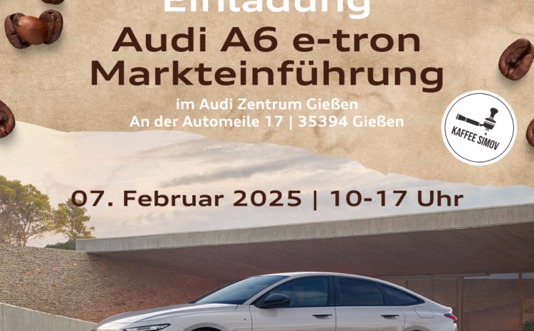  A6 e-tron Markteinführung